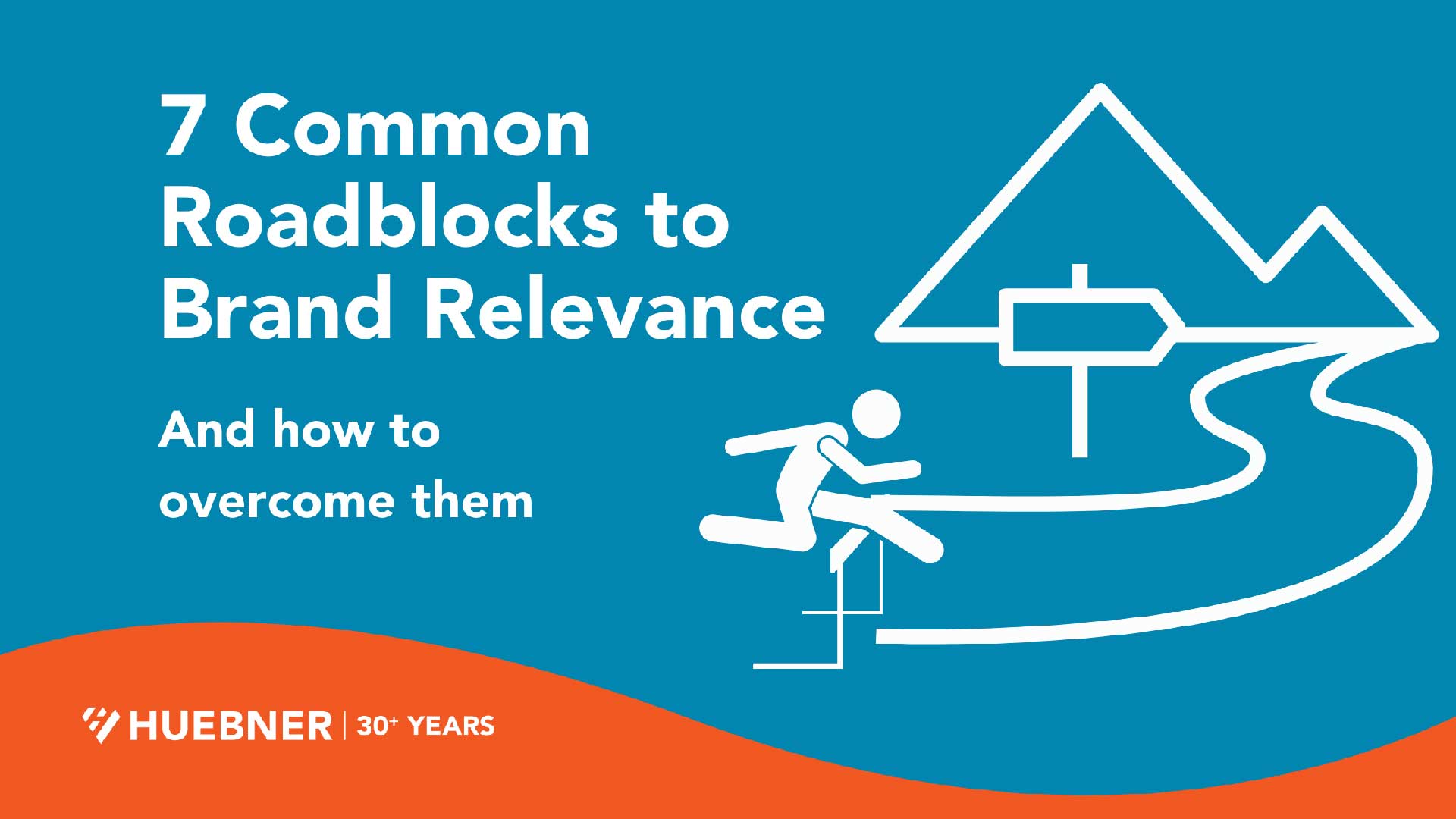 7 Common Roadblocks to Brand Relevance (And How to Overcome Them)