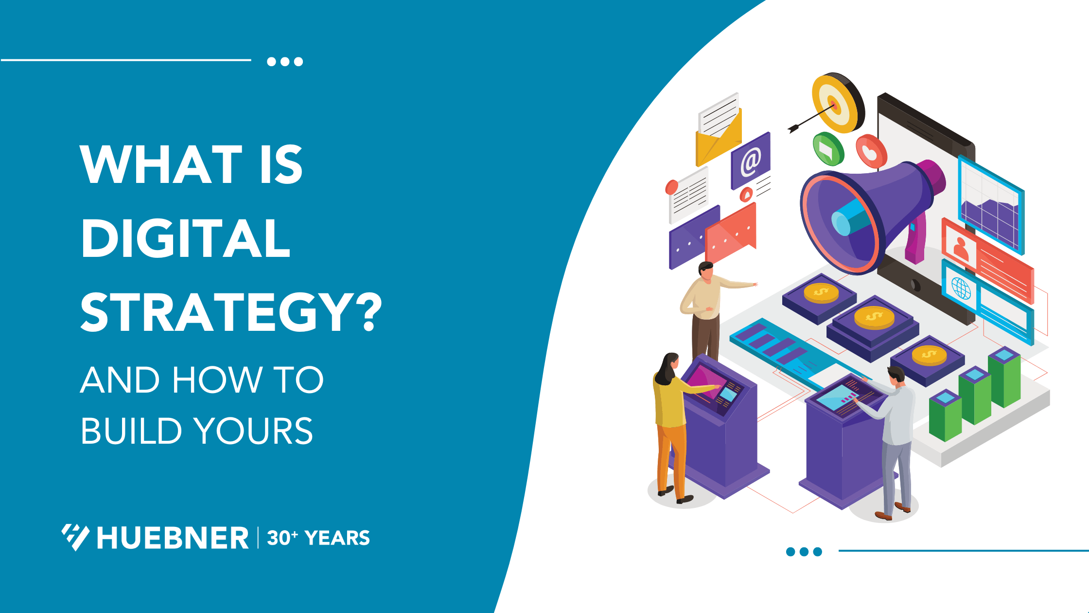 What is digital strategy? And how to build yours.