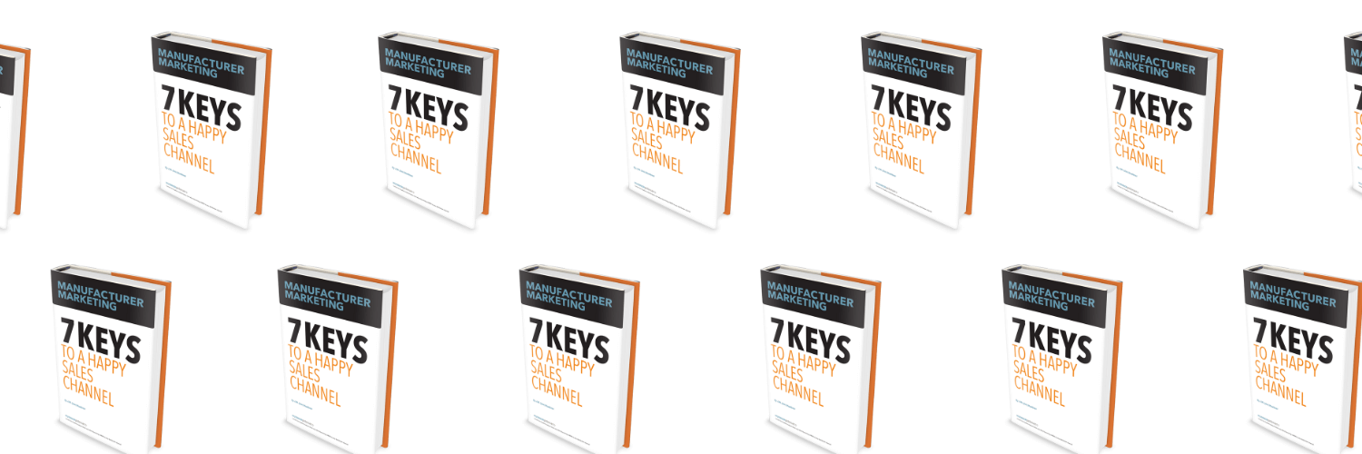 Seven Keys to a Happy Sales Channel