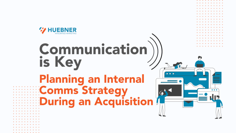 Communication Is Key: Planning an Internal Comms Strategy During an Acquisition