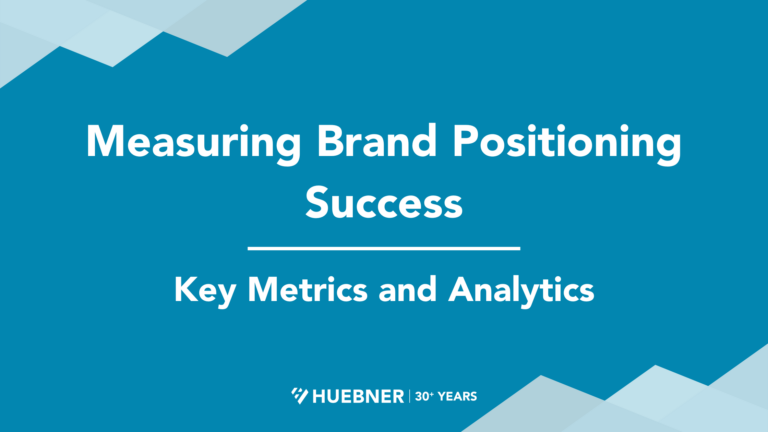 Measuring Brand Positioning Success: Key Metrics and Analytics