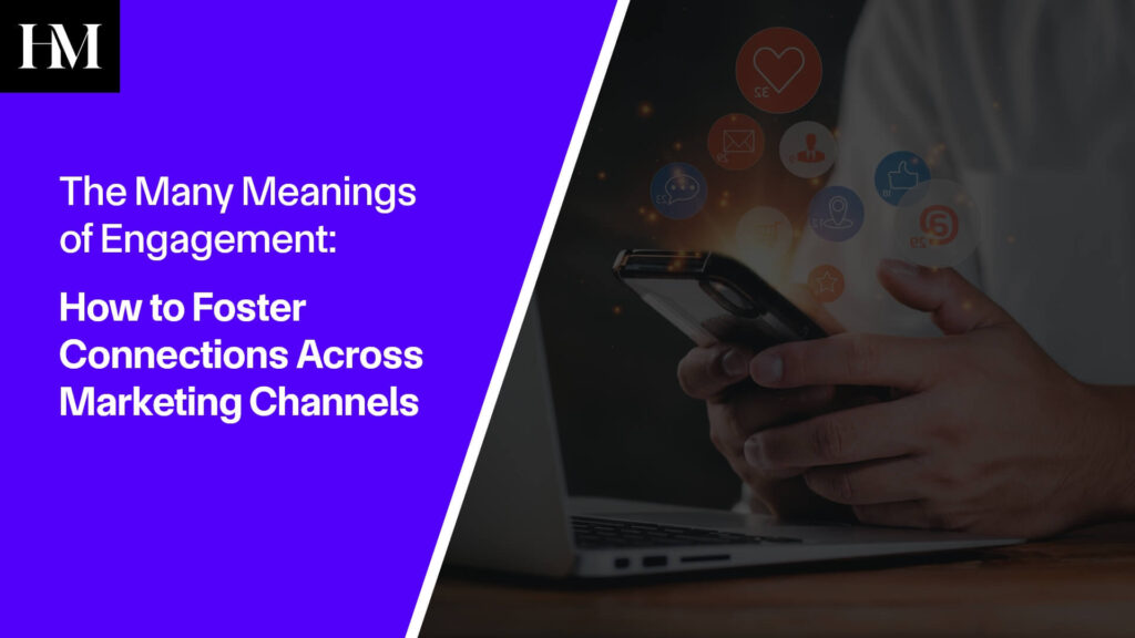 The Many Meanings of Engagement: How to Foster Connections Across ...