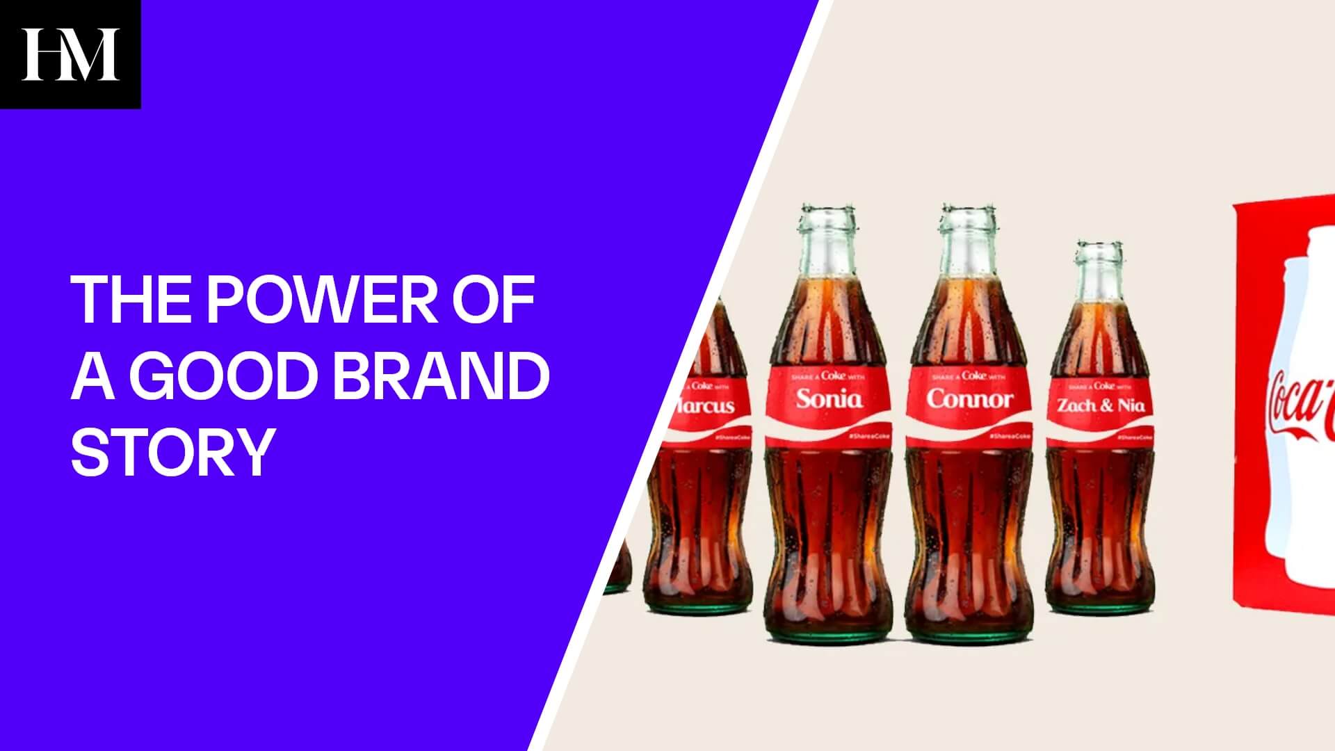 THE POWER OF A GOOD BRAND STORY